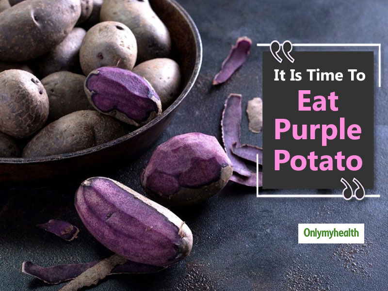 Healthy Diet 101: Why You Should Replace White Potato With Purple Potato?